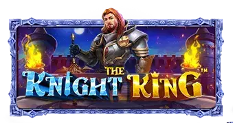 The Knight King™