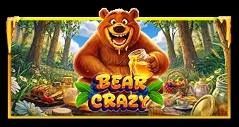 Bear Crazy