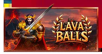 Lava Balls